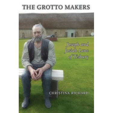 The Grotto Makers: Joseph and Josiah Lane of Tisbury