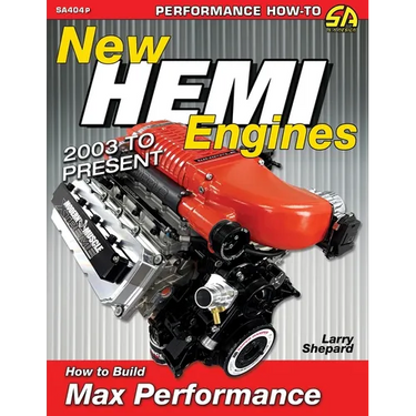 New Hemi Engines 2003 to Present: How to Build Max Performance