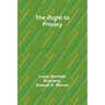 The Right to Privacy