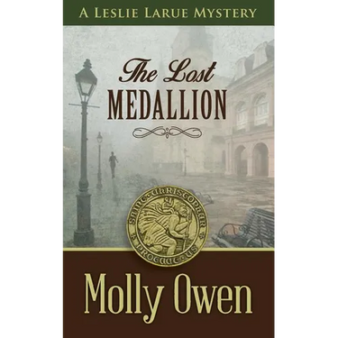 The Lost Medallion: A Leslie LaRue Mystery