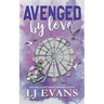 Avenged by Love: A Friends-to-lovers, Military Romance