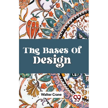 The Bases Of Design