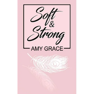 Soft & Strong