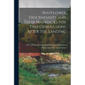 Mayflower Descendants and Their Marriages for two Generations After the Landing