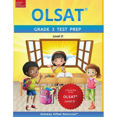 OLSAT Grade 3 Test Prep Level D: 3 Practice Tests for the OLSAT Level D