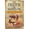 The Prince of Santa Fe