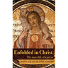 Enfolded in Christ: The Inner Life of the Priest