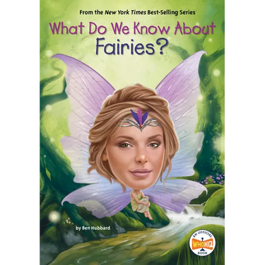 What Do We Know about Fairies?