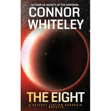 The Eight: A Science Fiction Assassin Novella