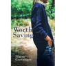 You Are Worth Saving