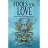 Fools for Love