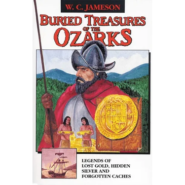 Buried Treasures of the Ozarks