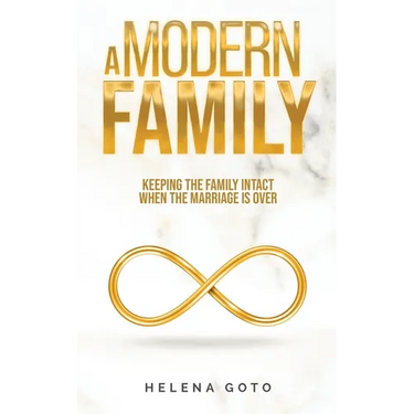 A Modern Family: Keeping the Family Intact when the Marriage is Over