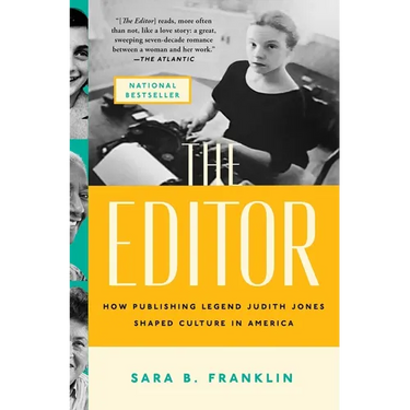 The Editor: How Publishing Legend Judith Jones Shaped Culture in America