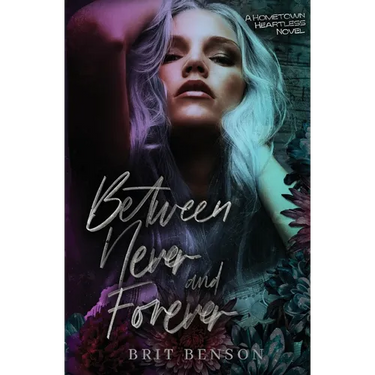 Between Never and Forever