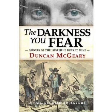 The Darkness You Fear: A Virginia Reed Adventure