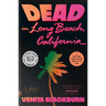 Dead in Long Beach, California