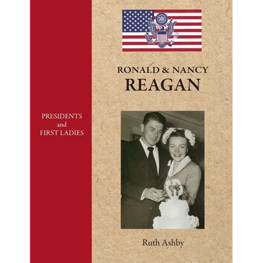 Presidents and First Ladies-Ronald & Nancy Reagan
