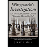 Wittgenstein's Investigations: An Introductory Guide; "knowing How to Go On"
