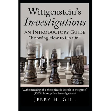 Wittgenstein's Investigations: An Introductory Guide; "knowing How to Go On"