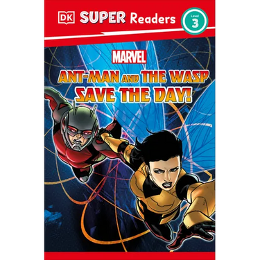 DK Super Readers Level 3 Marvel Ant-Man and the Wasp Save the Day!