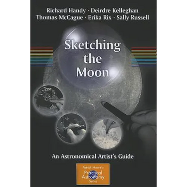 Sketching the Moon: An Astronomical Artist's Guide