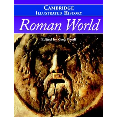 The Cambridge Illustrated History of the Roman World