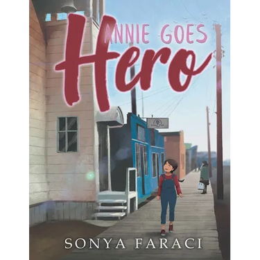 Annie Goes Hero