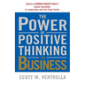 The Power of Positive Thinking in Business