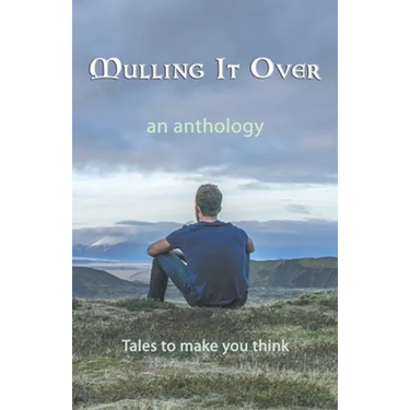 Mulling It Over