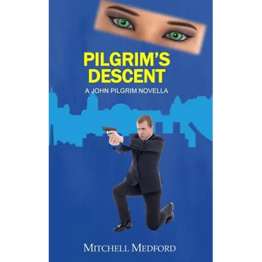 Pilgrim's Descent: A John Pilgrim Novella