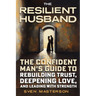 The Resilient Husband