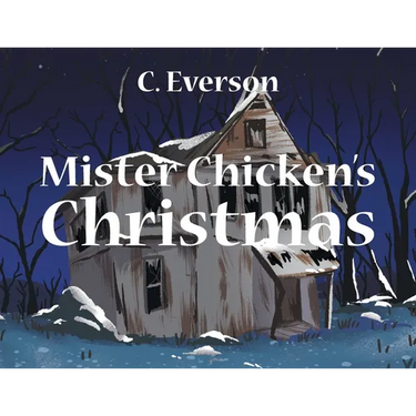 Mister Chicken's Christmas
