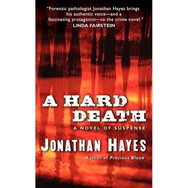 A Hard Death