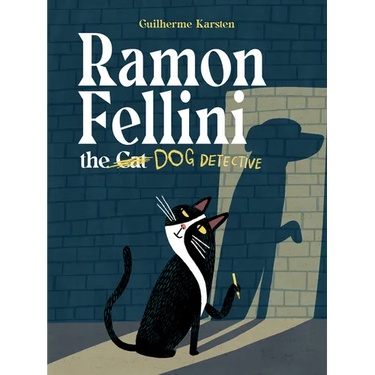 Ramon Fellini the Dog Detective