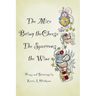 The Mice Bring the Cheese, The Sparrows the Wine.: Poems and Drawings by Karen Hartmann