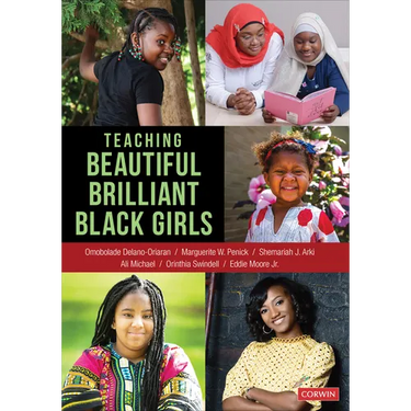 Teaching Beautiful Brilliant Black Girls