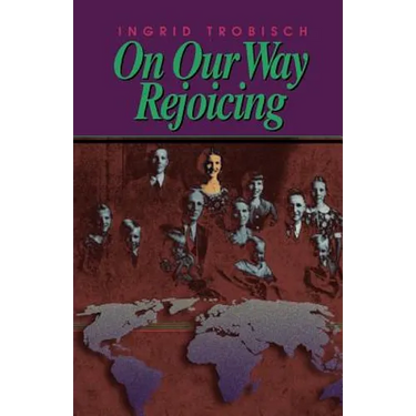 On Our Way Rejoicing