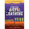A Gardener's Guide to Love and Loathing