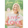 Live in Love: Growing Together Through Life's Changes