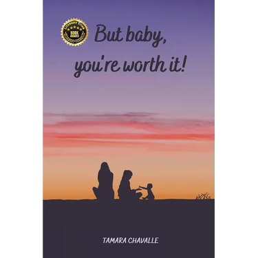 But baby, you're worth it!