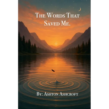 The Words That Saved Me
