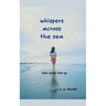 Whispers Across the Sea