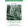 Experiencing War as the 'Enemy Other': Italian Scottish Experience in World War II