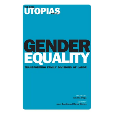 Gender Equality: Transforming Family Divisions of Labor