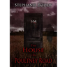 The House on Poultney Road: a true ghost story
