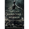 Year's Best Hardcore Horror Volume 6