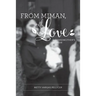From Miman, with Love: A Grandmother's Memoir