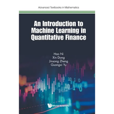 Introduction to Machine Learning and Quantitative Finance