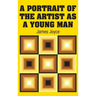 A Portrait of the Artist as a Young Man